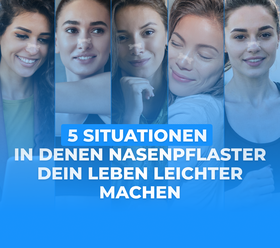 Nasenpflaster im Alltagstest: 5 Situationen, in denen sie dein Leben leichter machen
