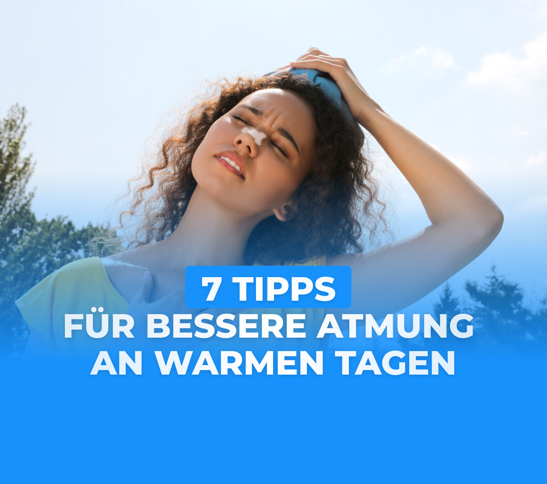 7 Tipps mit Nasenpflaster für bessere Atmung an heißen Tagen